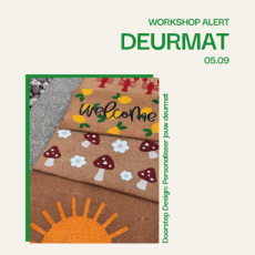 05/09: Doorstep designs 05/09: Doorstep designs: Personaliseer jouw deurmat