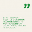 Start to Paint Start to Paint: 8 lessen voor absolute beginners